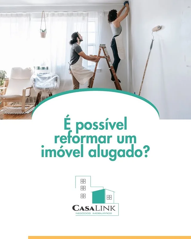 Se você mora em um imóvel alugado e está pensando em reformar, saiba que é possível, mas é importante seguir algumas regras para evitar problemas